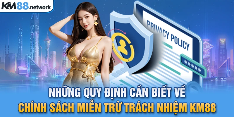 Quy định miễn trách nhiệm về hành vi của người chơi